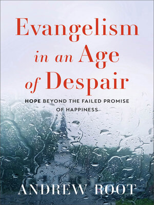 cover image of Evangelism in an Age of Despair